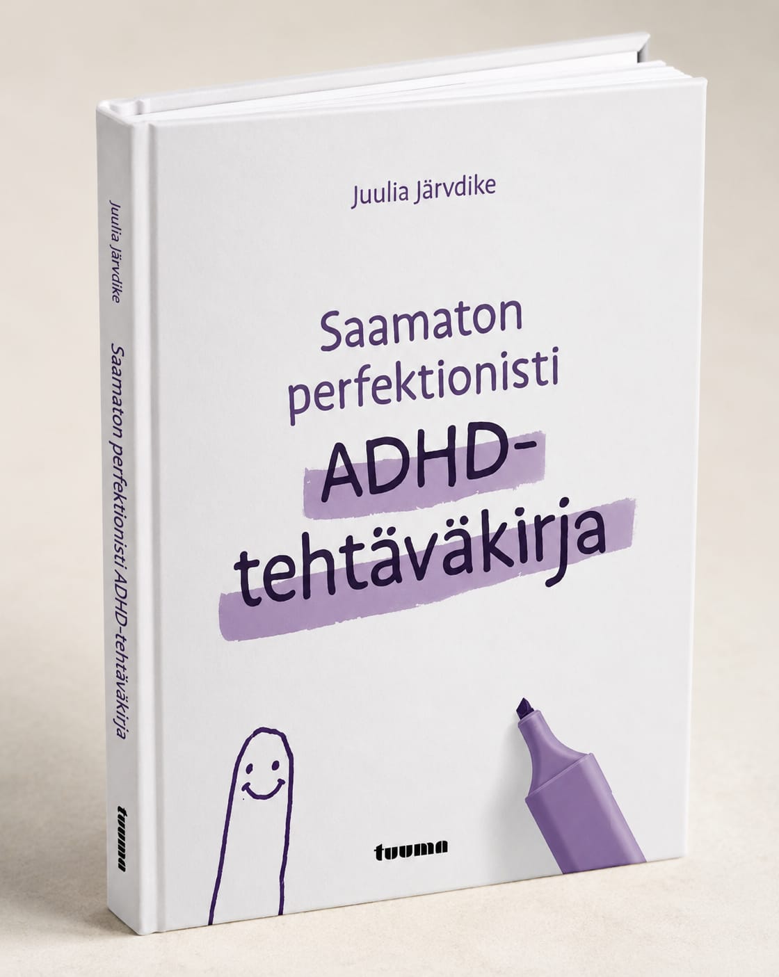 Saamaton perfektionisti – ADHD-tehtäväkirja
