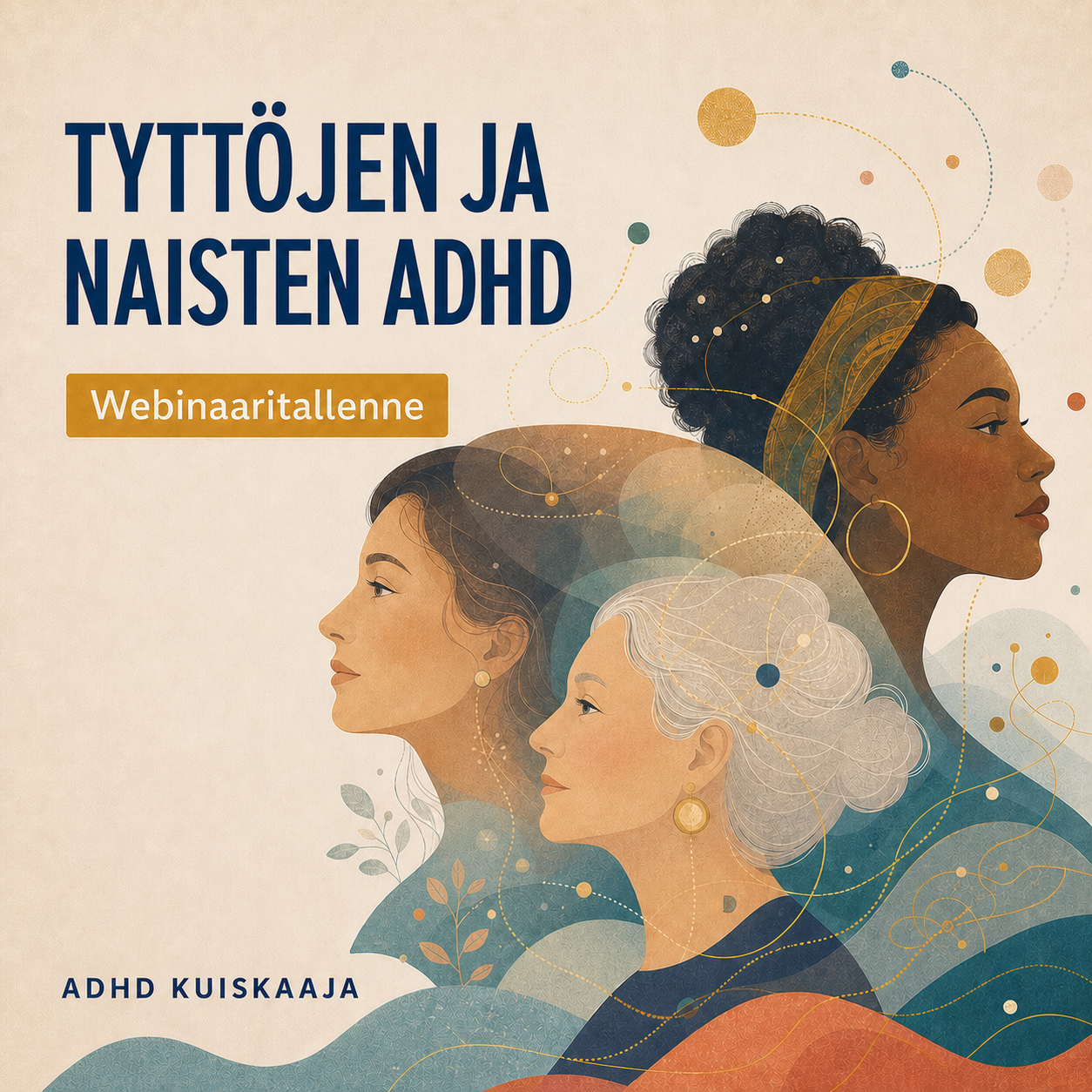 Tyttöjen ja naisten ADHD – maksuton webinaaritallenne